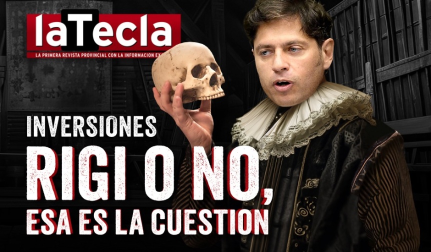 Axel Kicillof y el dilema con el RIGI